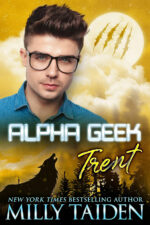 Alpha Geek: Trent