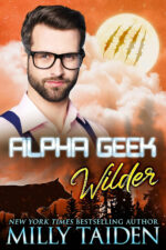 Alpha Geek: Wilder