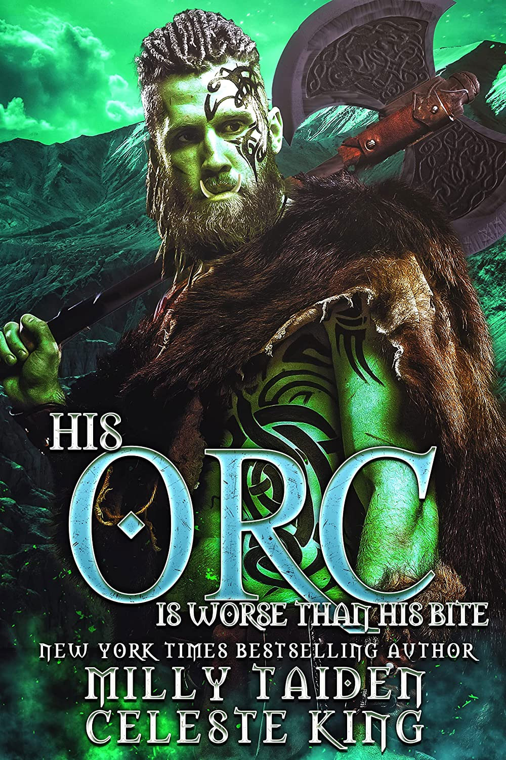 His Orc is Worse than His Bite