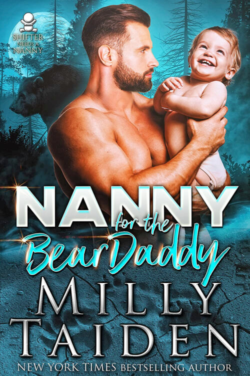 Nanny for the Bear Daddy