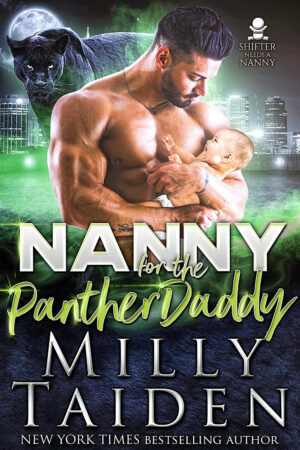 Nanny for the Panther Daddy