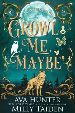 Growl Me, Maybe